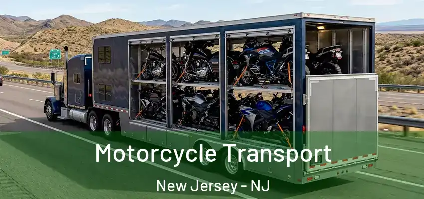  Motorcycle Transport New Jersey - NJ