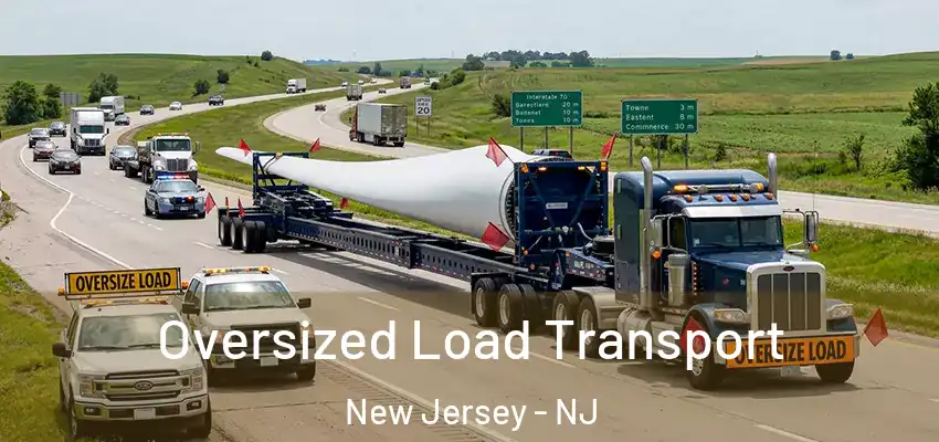  Oversized Load Transport New Jersey - NJ